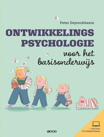 9789463799034 - Ontwikkelingspsychologie voor hetbasisonderwijs