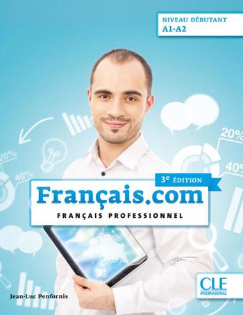 9789463921107 - Français.com - 3e édition - niveau débutant livre de l'élève