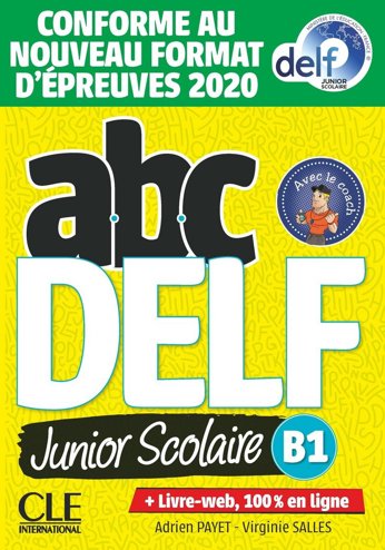 9789463922791 - ABC DELF Junior Scolaire B1 2ème édition livre + corrigés