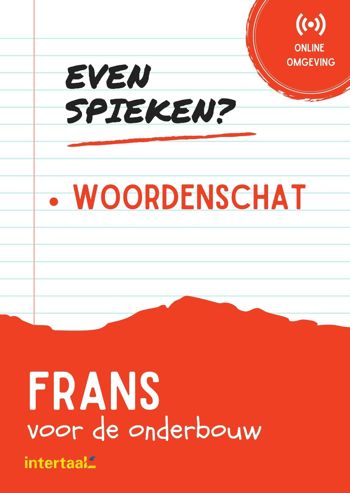 9789463923675 - Even Spieken - Woordenschat Frans voor de onderbouw