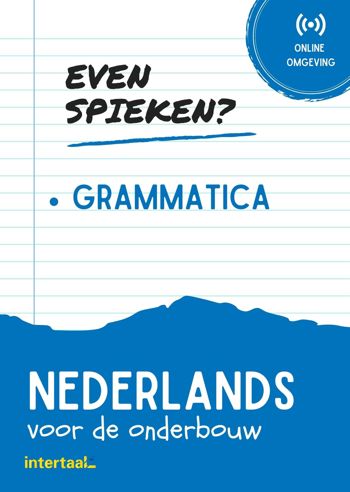 9789463923835 - Even Spieken - Grammatica Nederlands voor de onderbouw