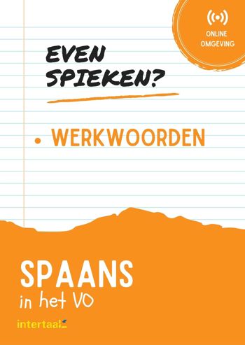 9789463923910 - Even Spieken - Werkwoorden Spaans in het VO