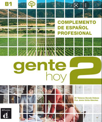 9789463924641 - Gente Hoy 2 Complemento de espanol profesional B1