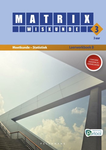 9789464011296 - Matrix wiskunde 3.3 lwb B meetkunde-statistiek (+ Portaal)