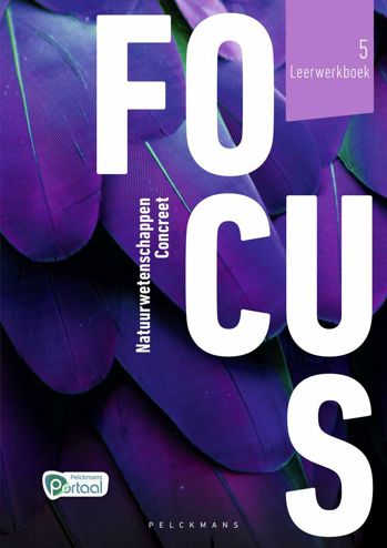 9789464018486 - Focus Natuurwetenschappen concreet 5 lwb (+ Pelckm Portaal)