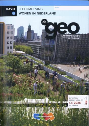 9789464138481 - De Geo LRN-line (CE 2025 ev) in Learnb+bk havo Wonen in Ned