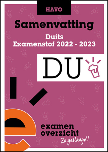 9789464380217 - Samenvatting Examenstof Duits HAVO 2022-2023