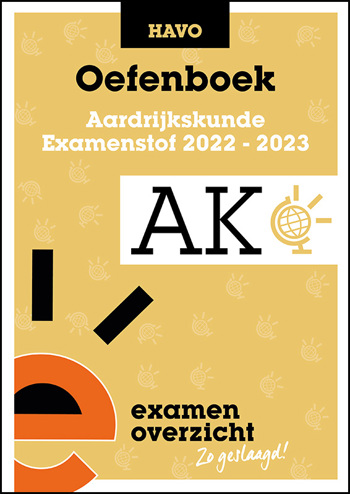 9789464380804 - Oefenboek Examenstof Aardrijkskunde HAVO 2022-2023