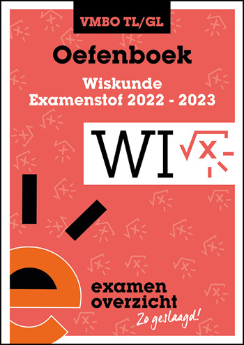 9789464381191 - Oefenboek Examenstof Wiskunde VMBO TL/GL 2022-2023