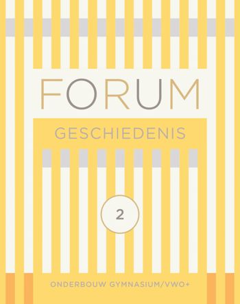 9789464420159 - FORUM Geschiedenis 2 gymnasium/vwo+ leerboek