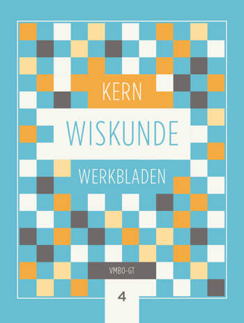 9789464421071 - KERN Wiskunde 4 vmbo-gt werkbladenboek