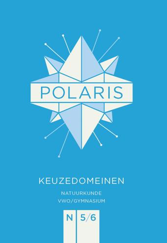 9789464421095 - POLARIS natuurkunde keuzedomeinen 5/6 vwo/gymnasium