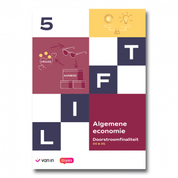 9789464700718 - Lift 5 D Algemene economie leerwerkboek (incl. iDiddit)