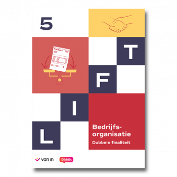 9789464700725 - Lift 5 D/A bedrijfsorganisatie leerwerkboek (incl. iDiddit)