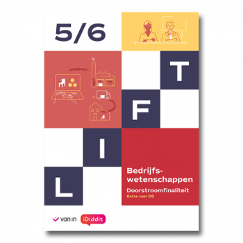 9789464700756 - Lift 5-6 D DG - Bedrijfswetenschappen extra - leerwerkboek (incl. iDiddit)