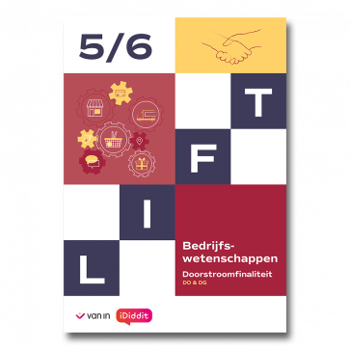 9789464700763 - Lift 5-6 D DO & DG - Bedrijfswetenschappen - leerwerkboek (incl. iDiddit)
