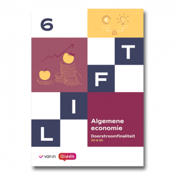 9789464704686 - Lift 6 D Algemene economie leerwerkboek (incl iDiddit)