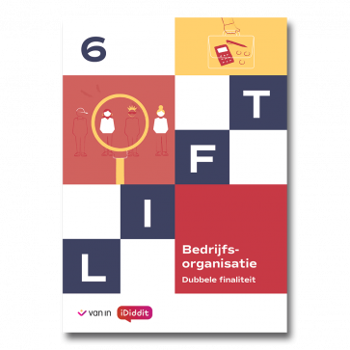 9789464704693 - Lift 6 D/A bedrijfsorganisatie leerwerkboek (incl iDiddit)