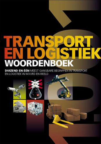 9789490415129 - 1001 transport en logistiek woordenboek