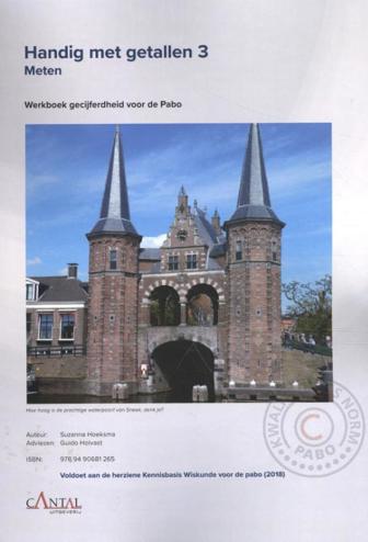 9789490681265 - Handig met getallen 3 Meten werkboek gecijferdheid voor de pabo