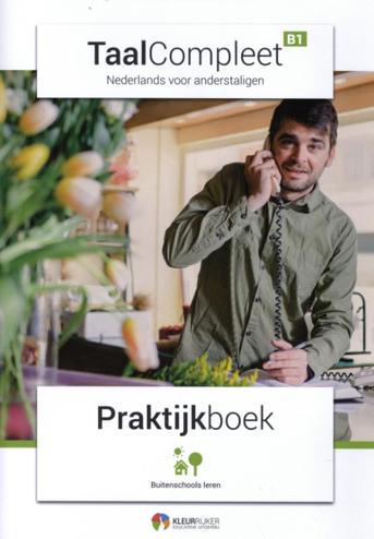 9789490807405 - TaalCompleet B1 praktijkboek