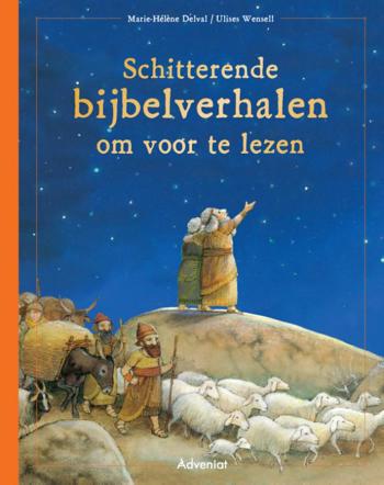9789491042300 - Schitterende bijbelverhalen om voor te lezen