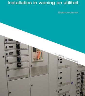 9789491046674 - Elektrotechniek - Installatie in woning en utiliteit
