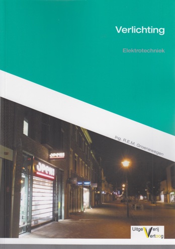 9789491046735 - Elektrotechniek - Verlichting