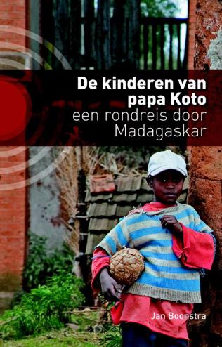 9789491065071 - De kinderen van papa koto een rondreis door madagaskar