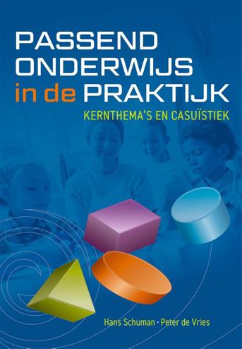 9789491269196 - Passend onderwijs in de praktijk: Kernthema's en casuistiek