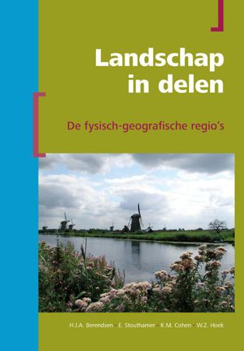 9789491269240 - Landschap in delen: De fysisch-geografische regio's