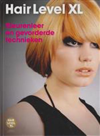 9789491277078 - Hair level xl kleurenleer en gevorderde technieken