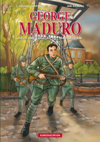 9789491447266 - George Maduro, held van Curacao to Madurodam