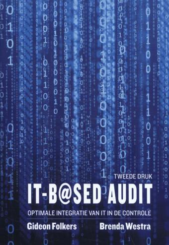 9789491544149 - IT-based audit, optimale integratie van IT in de controle