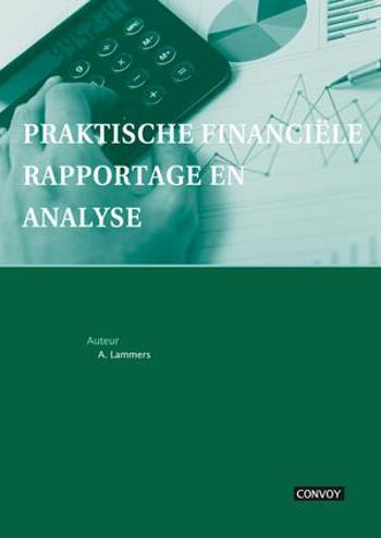 9789491725265 - Praktische Financiële Rapportage en Analyse Theorieboek