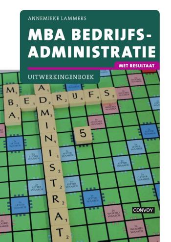 9789491725760 - MBA Bedrijfsadministratie met resultaat Uitwerkingenboek