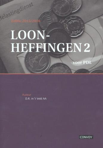 9789491725906 - Loonheffingen 2 voor PDL 2015/2016