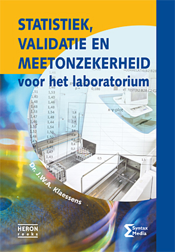 9789491764509 - Statistiek, validatie en meetonzekerheid voor het laboratorium