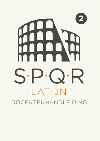 9789492000125 - SPQR Latijn (1e editie) docentenhandleiding bij thema 3, 4 en 5