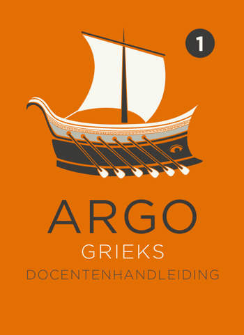 9789492000187 - ARGO Grieks docentenhandleiding bij hulpboek 1 onderbouw