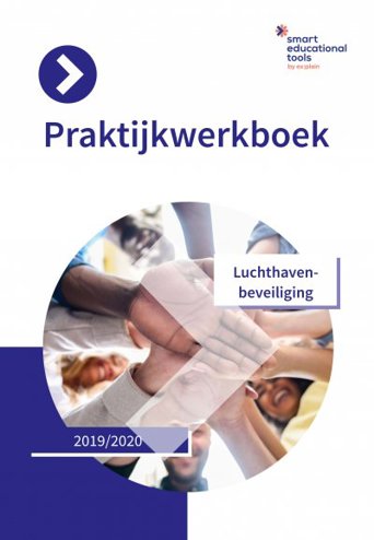 9789492242532 - Praktijkwerkboek Beveiliger: Luchthavenbeveiliging 2018-2019