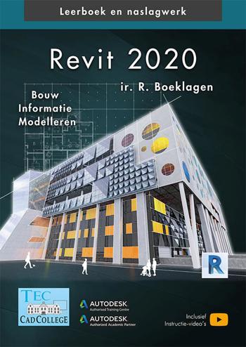 9789492250360 - Revit 2020: Bouw Informatie Modelleren