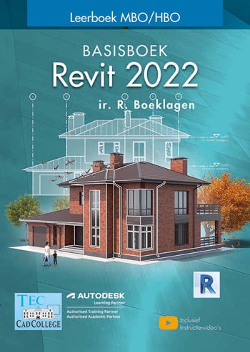 9789492250490 - Revit 2022: Basisboek MBO/HBO