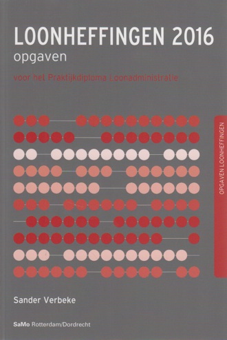 9789492307019 - Loonheffingen 2016 voor het PDL opgaven