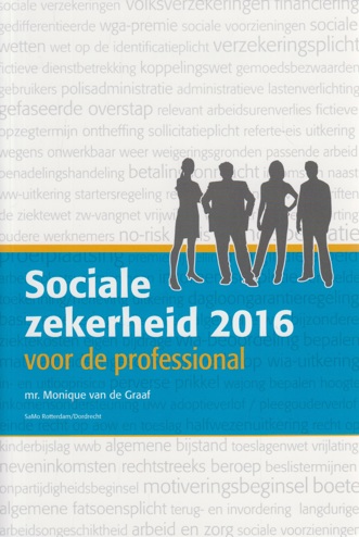9789492307996 - Sociale zekerheid 2016 voor de professional