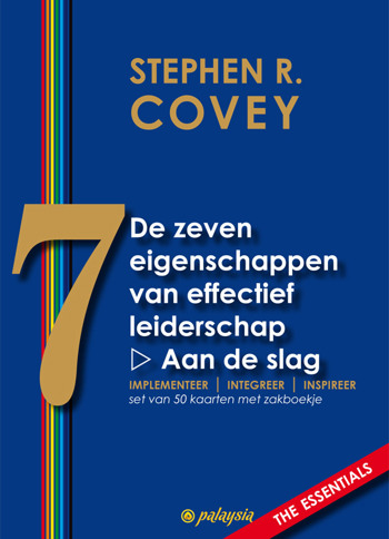 9789492412027 - De zeven eigenschappen van effectief leiderschap