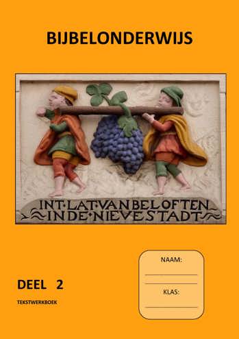 9789492464040 - Bijbelonderwijs tekstwerkboek deel 2