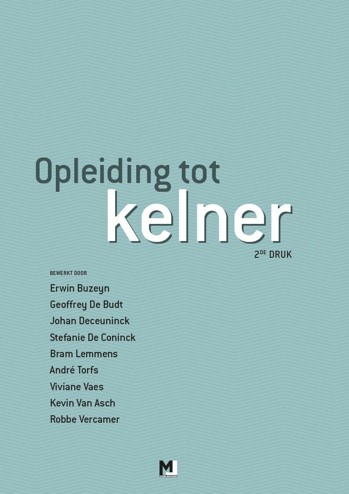 9789492470355 - Opleiding tot kelner - Gastheerschap i/d horeca