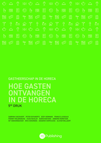 9789492470430 - Hoe gasten ontvangen in de horeca - Gastheerschap i/d horeca
