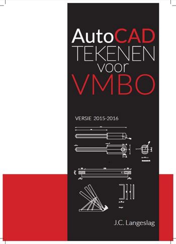 9789492518002 - Autocad tekenen voor het vmbo versie 2015-2016